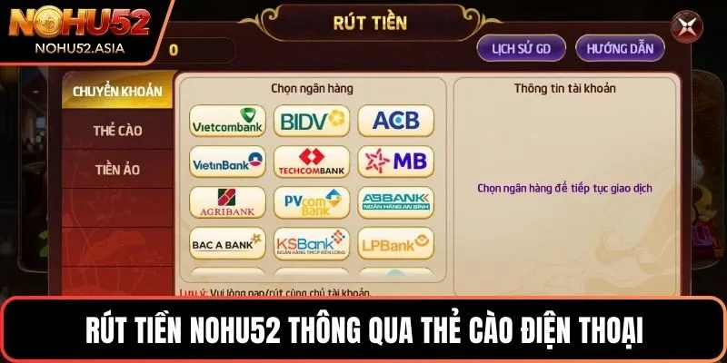 Rút tiền NOHU52 thông qua thẻ cào điện thoại