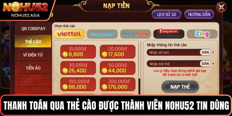 Thanh toán qua thẻ cào được thành viên NOHU52 tin dùng