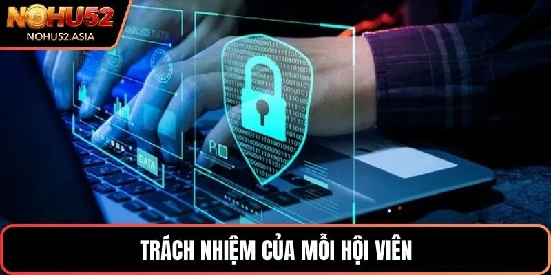 Trách nhiệm của mỗi hội viên